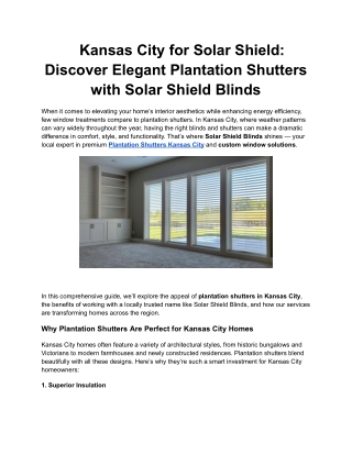 Kansas City for Solar Shield_ Discover Elegant Plantation Shutters with Solar Shield Blinds
