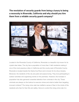 The revolution of security guards from being a luxury to being a necessity in Riverside, California and why should you h