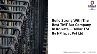 Build Strong with the Best TMT Bar Company in Kolkata – Dollar TMT by HP Ispat Pvt Ltd