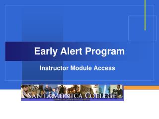 Early Alert Program