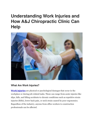 Work Injuries A&J Chiropractic Clinic