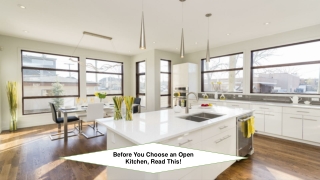Before You Choose an Open Kitchen, Read This!