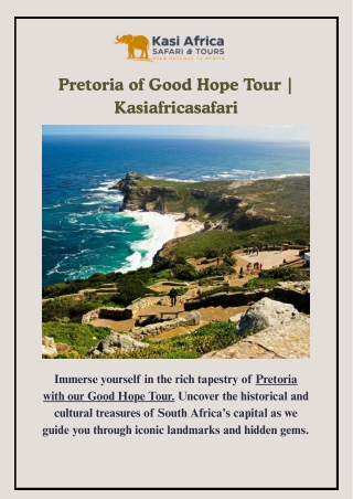 Pretoria of Good Hope Tour | Kasiafricasafari