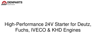 Best 24V Starter for Deutz Engines