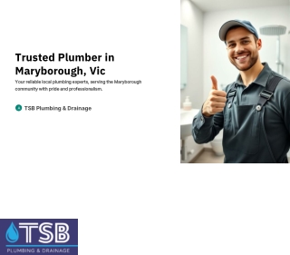 Trusted Plumber in Maryborough, Vic