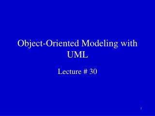 Object-Oriented Modeling with UML