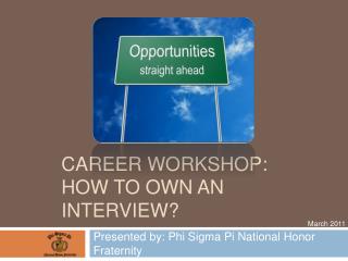Career Workshop: how to own an interview?