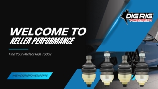 Keller Ball Joints for Ultimate Suspension Strength | digrig powersports