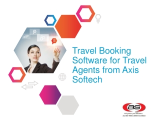 Travel Booking Software for Travel Agents from Axis Softech
