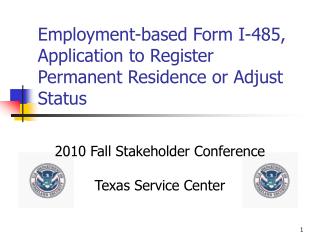 Employment-based Form I-485, Application to Register Permanent Residence or Adjust Status