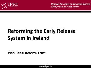 Reforming the Early Release System in Ireland