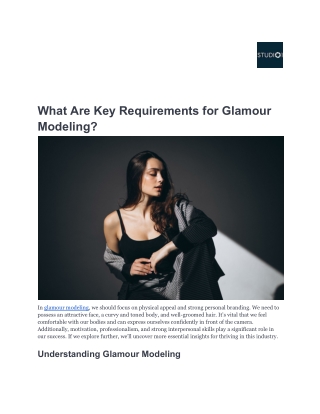 What Are Key Requirements for Glamour Modeling-Studio1.us