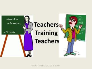 Teachers Training Teachers