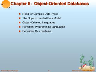 Chapter 8: Object-Oriented Databases