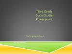 Third Grade Social Studies Power point