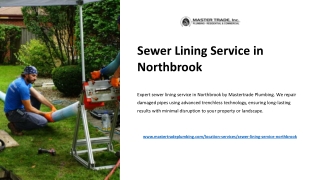 Reliable Sewer Lining Service in Northbrook | Mastertrade Plumbing