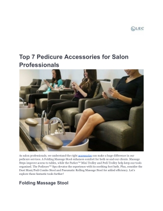 Top 7 Pedicure Accessories for Salon Professionals-Livingearthcrafts
