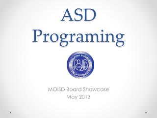 ASD Programing