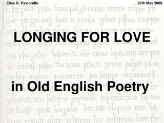 LONGING FOR LOVE in Old English Poetry