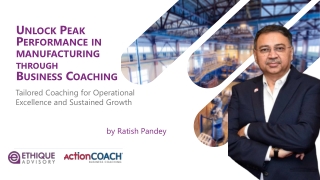 Tailored Business Coaching for Manufacturing Industry by EthiqueAdvisory