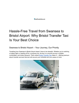 Hassle-Free Travel from Swansea to Bristol Airport: Why Bristol Transfer Taxi Is Your Best Choice