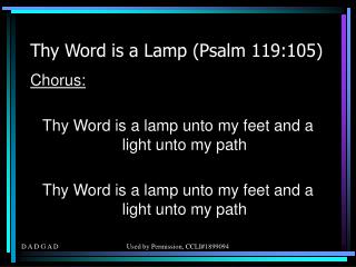 Thy Word is a Lamp (Psalm 119:105)