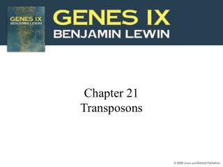 Chapter 21 Transposons