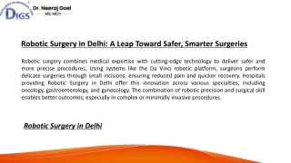 Robotic Surgery in Delhi: A Leap Toward Safer, Smarter Surgeries