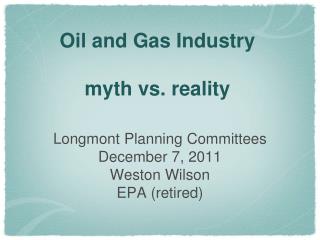 Oil and Gas Industry myth vs. reality