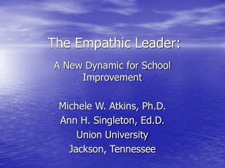 The Empathic Leader: