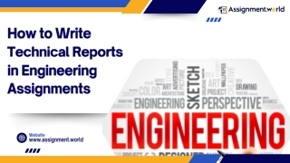 How to Write Technical Reports in Engineering Assignments