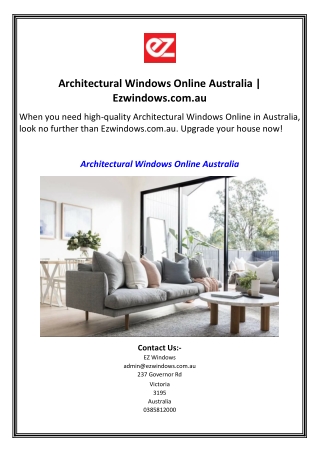 Architectural Windows Online Australia  Ezwindows.com.au