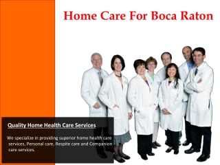 Home Care For Boca Raton