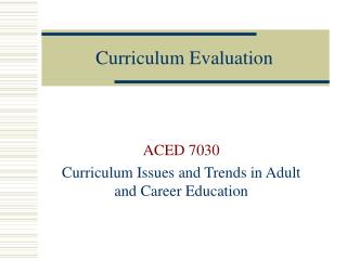 Curriculum Evaluation