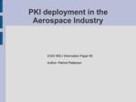 PKI deployment in the Aerospace Industry