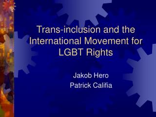 Trans-inclusion and the International Movement for LGBT Rights
