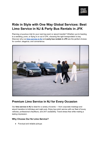 Ride in Style with One Way Global Services_ Best Limo Service in NJ & Party Bus Rentals in JFK