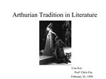 Arthurian Tradition in Literature