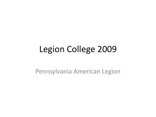 Legion College 2009