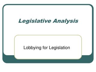 Legislative Analysis