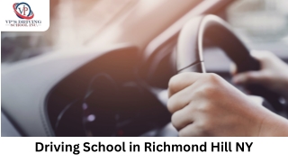 Driving School in Richmond Hill NY  -  VP’s Driving School