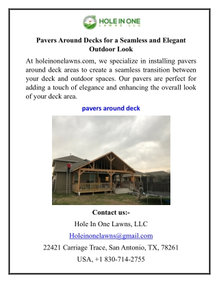 Pavers Around Decks for a Seamless and Elegant Outdoor Look