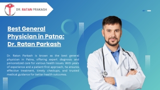 Best General Physician in Patna Dr. Ratan Parkash