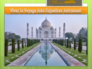 Vivez le Voyage Inde Rajasthan Autrement