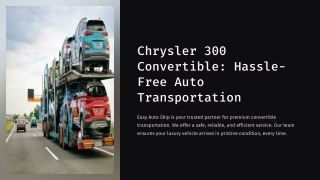 Chrysler 300 Convertible Auto Transportation