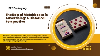 The Role of Matchboxes in Advertising A Historical Perspective