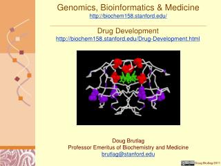 Genomics, Bioinformatics &amp; Medicine http://biochem158.stanford.edu/