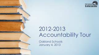 2012-2013 Accountability Tour