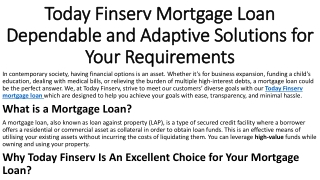 Low EMI Today Finserv Mortgage Loan with Fast Approval