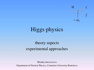 Higgs physics
